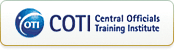 Central Officials Training Institute (COTI)